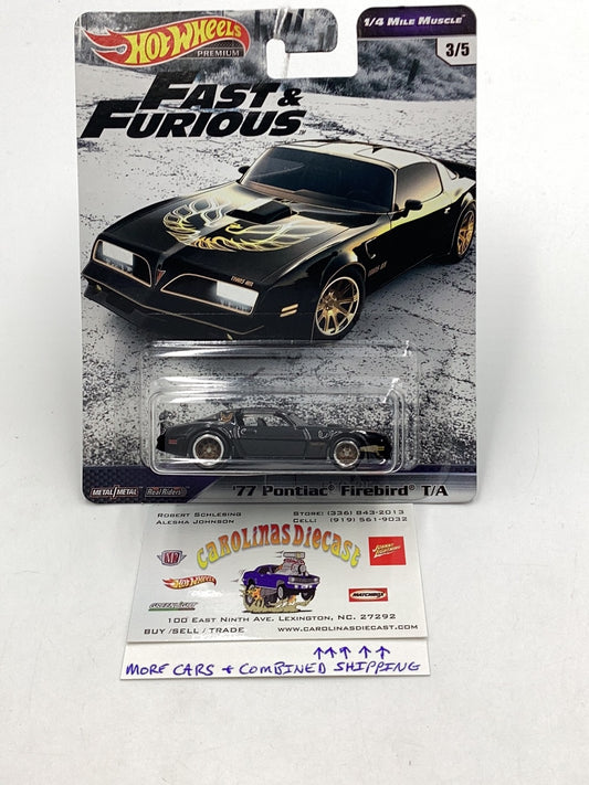 Hot Wheels fast and furious 1/4 Mile Muscle #3 77 Pontiac Firebird T/A 251H