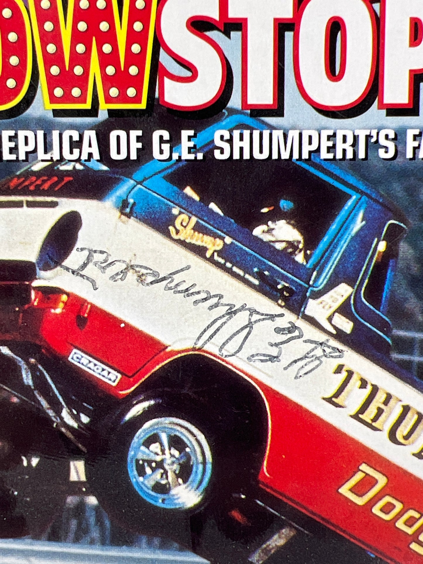 Johnny Lightning SIGNED Show Stoppers GE Shumperts Dodge Thunder Wagon #1